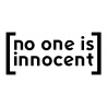 NO ONE IS INNOCENT